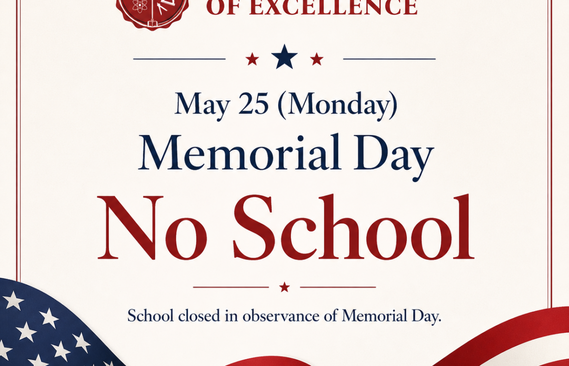 Memorial Day (No School)