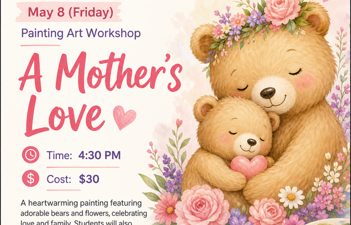 Painting Art Workshop:  “A Mother’s Love” 